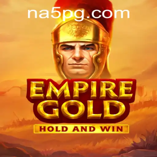 EmpireGold: Descubra o Empolgante Mundo de Estratégia de NA5.com