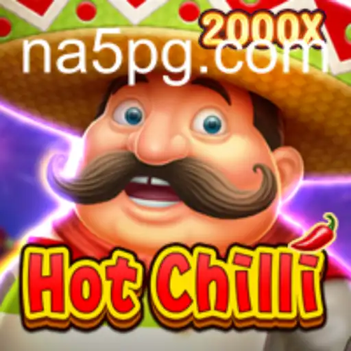 Explorando o Mundo de HotChilli e a Conexão com NA5.com